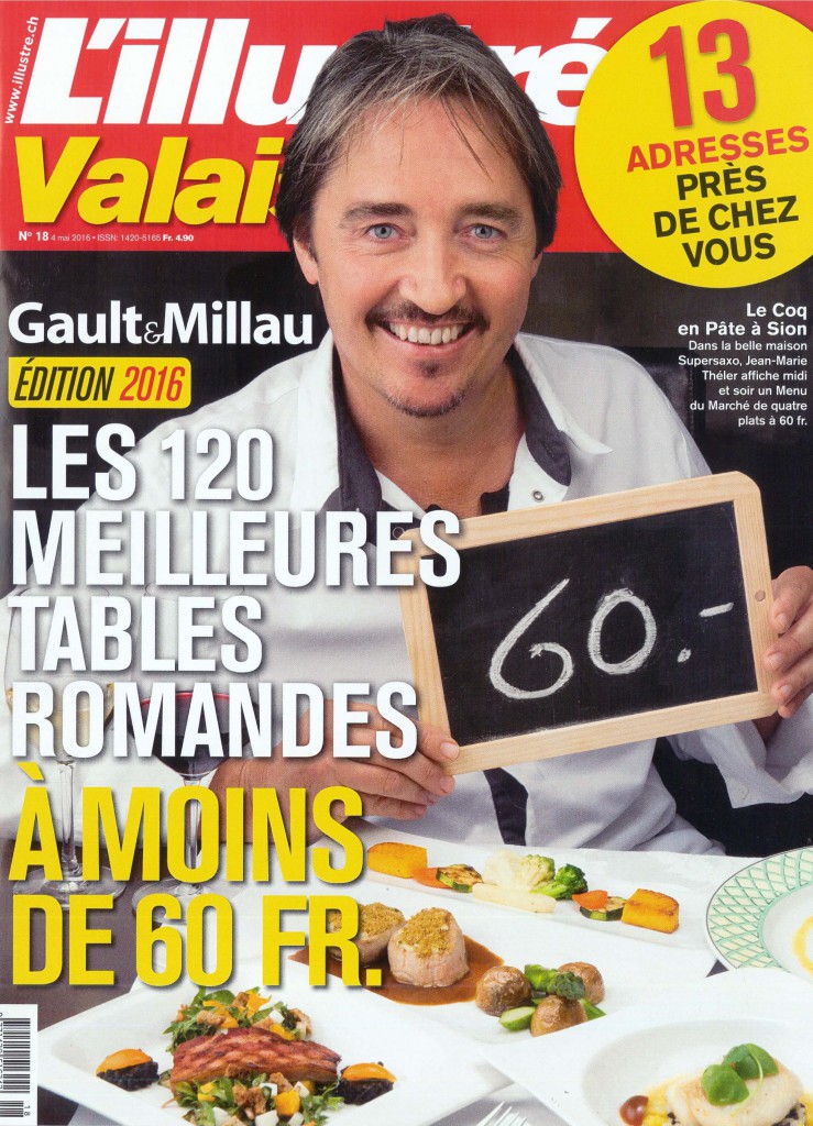 L'illustré - Les 120 Meilleures tables de Suisse Romande (Mai 2016)